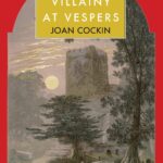 Cover of Villainy at Vespers by Joan Cockin