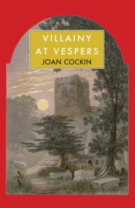 Cover of Villainy at Vespers by Joan Cockin