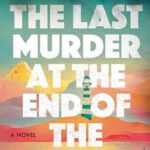 Cover of The Last Murder at the End of the World by Stuart Turton