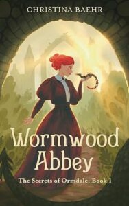 Cover of Wormwood Abbey by Christina Baehr