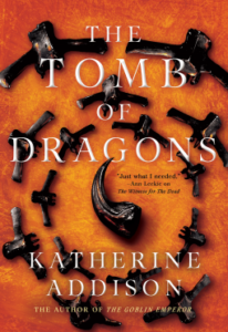 Cover of The Tomb of Dragons by Katherine Addison