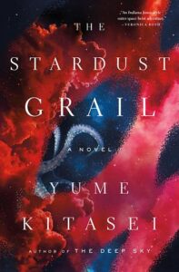 Cover of The Stardust Grail, by Yume Kitasei