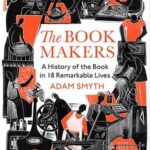 Cover of The Book Makers by Adam Smyth