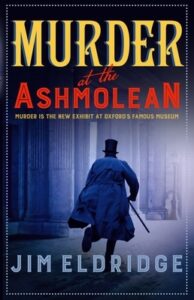 Cover of Murder at the Ashmolean by Jim Eldridge