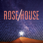 Cover of Rose/House by Arkady Martine