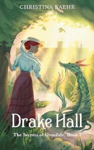 Cover of Drake Hall by Christina Baehr