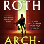 Cover of Arch-Conspirator by Veronica Roth