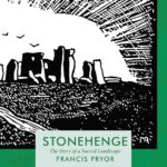 Cover of Stonehenge by Francis Pryor