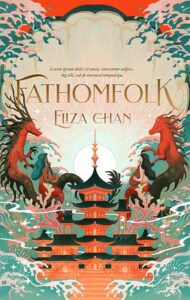 Cover of Fathomfolk by Eliza Chan