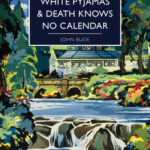 Cover of Death in White Pakamas & Death Knows No Calendar by John Bude