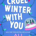 Cover of Cruel Winter With You by Ali Hazelwood