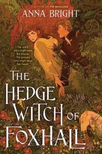 Cover of The Hedge Witch of Foxhall by Anna Bright