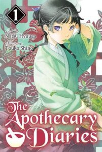 Cover of The Apothecary Diaries (light novel) by Natsu Hyuuga