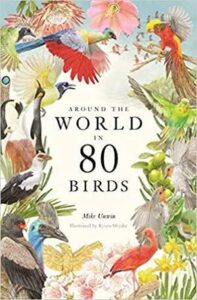 Cover of Around the World in 80 Birds by Mike Unwin