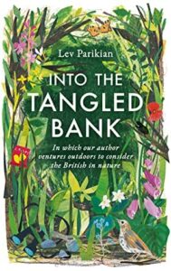 Cover of Into the Tangled Bank by Lev Parikian