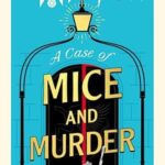 Cover of A Case of Mice and Murder by Sally Smith