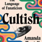 Cover of Cultish by Amanda Montell