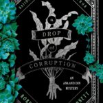 Cover of A Drop of Corruption by Robert Jackson Bennett