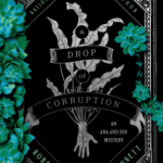 Cover of A Drop of Corruption by Robert Jackson Bennett