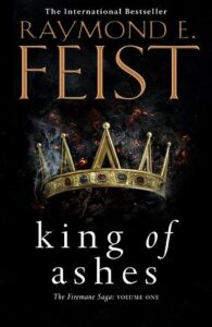 Cover of King of Ashes by Raymond E. Feist