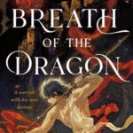 Cover of Breath of the Dragon by Shannon Lee and Fonda Lee