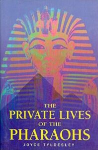 Cover of The Private of the Pharaohs by Joyce Tyldesley