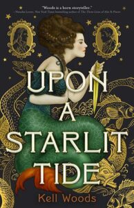 Cover of Upon a Starlit Tide by Kell Woods