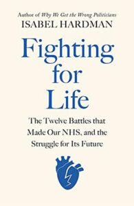 Cover of Fighting For Life by Isabel Hardman