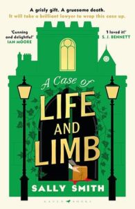 Cover of A Case of Life and Limb by Sally Smith