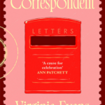 Cover of The Correspondent by Virginia Evans
