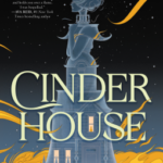 Cover of Cinder House by Freya Marske