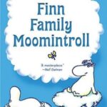Cover of Finn Family Moomintroll by Tove Jansson