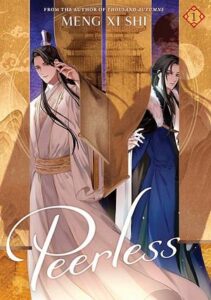 Cover of Peerless vol 1 by Meng Xi Shi