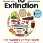 Cover of Eating to Extinction by Dan Saladino