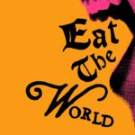 Cover of Eat the World by Marina Diamandis