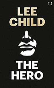 Cover of The Hero by Lee Child