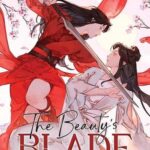 Cover of The Beauty's Blade by Feng Ren Zuo Shi
