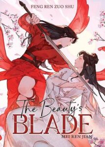 Cover of The Beauty's Blade by Feng Ren Zuo Shi