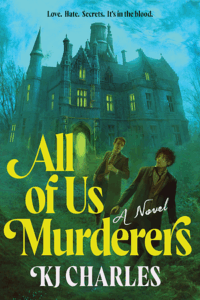 Cover of All of Us Murderers by KJ Charles