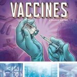 Cover of Vaccines: A Graphic History by Paine V. Polinsky