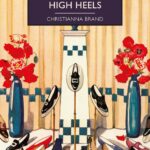 Cover of Death in High Heels by Christianna Brand