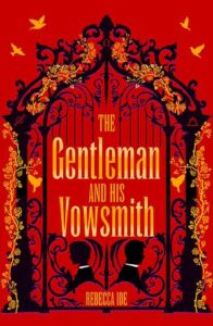 Cover of The Gentleman and his Vowsmith by Rebecca Ide