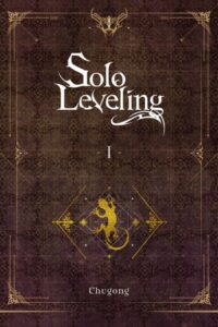 Cover of Solo Leveling vol 1 by Chugong