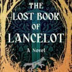 Cover of The Lost Book of Lancelot by John Glynn