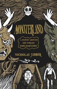 Cover of Monsterland by Nicholas Jubber