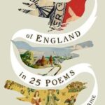 Cover of A History of England in 25 Poems by Catherine Clarke