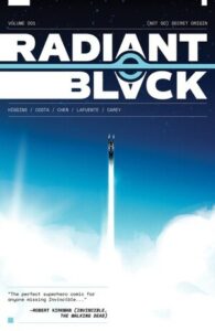 Cover of Radiant Black vol 1 by Kyle Higgins et al