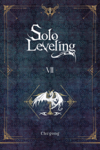Cover of Solo Leveling (light novel) vol 7, by Chugong