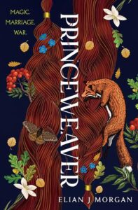 Cover of Princeweaver by Elian J Morgan