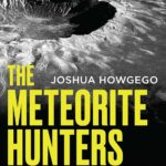 Cover of The Meteorite Hunters by Joshua Howgego